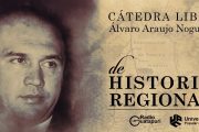 UPC presentará Cátedra Libre de Historia Regional “Álvaro Araújo Noguera”