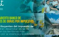 Abren banco de proyectos de Obras por Impuestos para desarrollar inversiones de impacto en territorios vulnerables