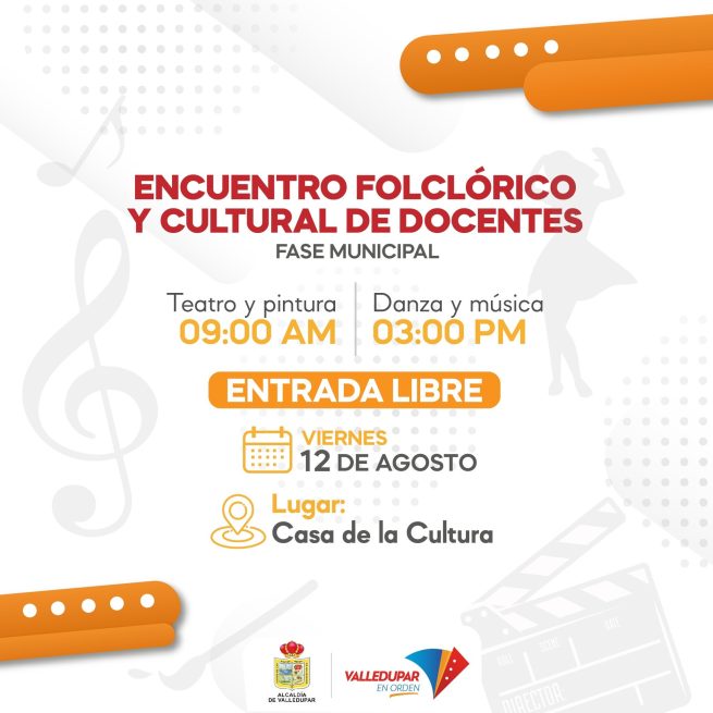 Valledupar, sede del Encuentro Folclórico y Cultural de Docentes