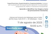 Empresarios del Cesar serán capacitados para evitar captación de dinero ilegal