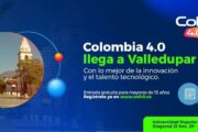 Valledupar vibrará con el encuentro de ecosistemas digitales más importante del país